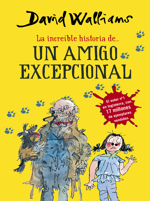 Title details for La increíble historia de...--Un amigo excepcional by David Walliams - Available